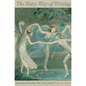 The Fairy Way of Writing: Shakespeare to Tolkien - Hardcover