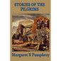 Stories of the Pilgrims - Paperback