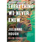 Everything We Never Knew - Paperback