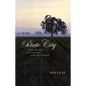 Potato City: Nature, History, and Community in the Age of Sprawl - Hardcover