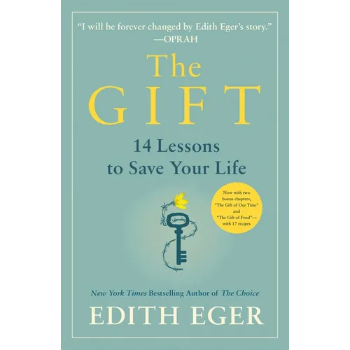 The Gift: 14 Lessons to Save Your Life - Hardcover