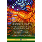 Theodicy Essays: On the Goodness of God, the Freedom of Man and The Origin of Evil - Paperback