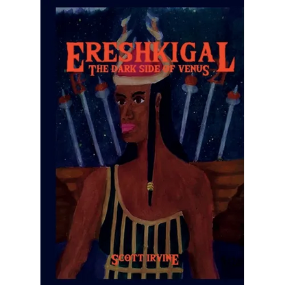 Ereshkigal: The Dark Side of Venus - Paperback
