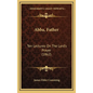 Abba, Father: Ten Lectures On The Lord's Prayer (1862) - Hardcover