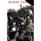 Blood Ties: Religion, Violence and the Politics of Nationhood in Ottoman Macedonia, 1878-1908 - Paperback