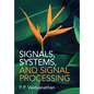 Signals, Systems, and Signal Processing - Hardcover