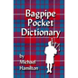 Bagpipe Pocket Dictionary - Paperback