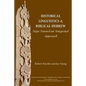 Historical Linguistics and Biblical Hebrew: Steps Toward an Integrated Approach - Paperback