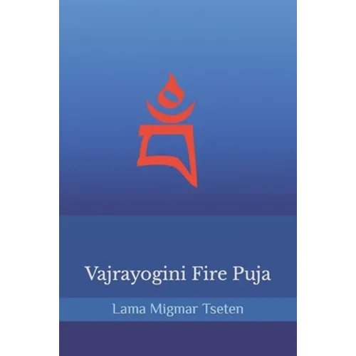 Vajrayogini Fire Puja - Paperback
