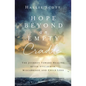 Hope Beyond an Empty Cradle: The Journey Toward Healing After Stillbirth, Miscarriage, and Child Loss - Paperback