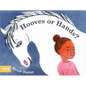 Hooves or Hands? - Hardcover