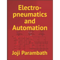 Electro-pneumatics and Automation - Paperback