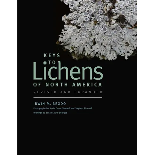 Keys to Lichens of North America: Revised and Expanded - Paperback