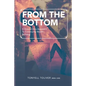 From the Bottom: A Ground Zero Approach To Community Wealth Building - Paperback