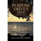 Purpose Driven Mind - Paperback