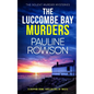 THE LUCCOMBE BAY MURDERS a gripping crime thriller full of twists - Paperback