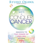 Miraculous Ways to Conquer Cancer - Paperback