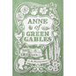 Anne of Green Gables - Hardcover