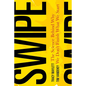 Swipe: The Science Behind Why We Don't Finish What We Start - Hardcover
