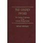 The Golden Sword: The Coming of Capitalism to the Colorado Mining Frontier - Hardcover