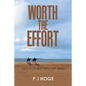 Worth the Effort: 23Rd in Prairie Preacher Series - Paperback