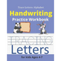 Trace Letters: Alphabet Handwriting Practice workbook for kids: Preschool writing Workbook with Sight words for Pre K, Kindergarten a - Paperback