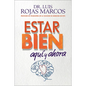 Feel Better \ Estar Bien: Aquí Y Ahora - Paperback