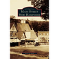 Main Street, New Hampshire - Hardcover
