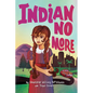 Indian No More - Hardcover