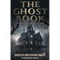 The Ghost Book: Sixteen Stories of the Uncanny - Paperback