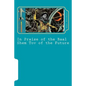 In Praise of the Baal Shem Tov of the Future: A Book of Future Legends - Paperback