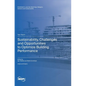 Sustainability, Challenges and Opportunities to Optimize Building Performance - Hardcover