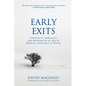 Early Exits: Spirituality, Mortality and Meaning in an Age of Medical Assistance in Dying - Paperback