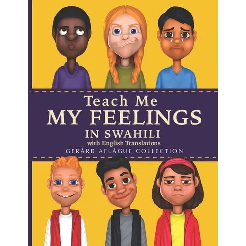 Teach Me My Feelings in Swahili: With English Translations - Paperback