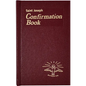 Confirmation Book: Updated in Accord with the Roman Missal - Hardcover