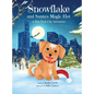 Snowflake and Santa's Magic Hat - Hardcover