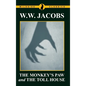The Monkey's Paw and The Toll House - Hardcover