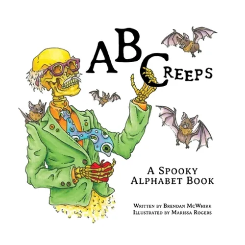 ABCreeps: A Spooky Alphabet Book - Hardcover