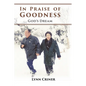 In Praise of Goodness: God's Dream - Paperback