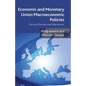 Economic and Monetary Union Macroeconomic Policies: Current Practices and Alternatives - Paperback