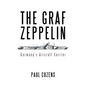 The Graf Zeppelin: Germany's Aircraft Carrier - Paperback