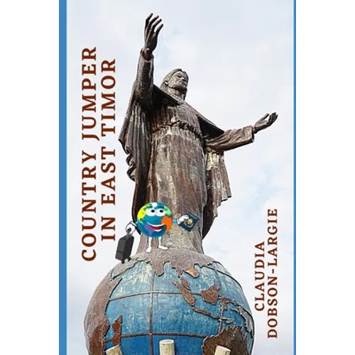 Country Jumper in East Timor: History Books for Kids Series - Paperback