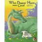 When Dragons' Hearts Were Good [With Story and Original Music] - Hardcover