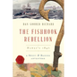 The Fishhook Rebellion: Hawai'i 1847 - Paperback