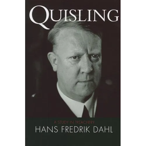 Quisling: A Study in Treachery - Paperback