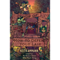 How to Defend Your Lair - Hardcover