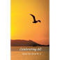 Celebrating 60 - Paperback