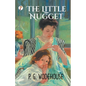 The Little Nugget - Paperback