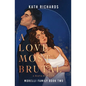 A Love Most Brutal: An Arranged Marriage Mafia Rom-Com - Paperback