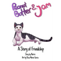 Peanut Butter and Jam: A Story of Friendship - Paperback